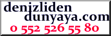 Denizliden Dünyaya .com